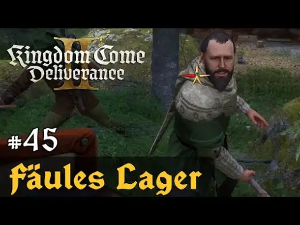 #45: Fäules Lager ✦ Let's Play Kingdom Come Deliverance 2 (Slow-, Long- & Roleplay / Blind)