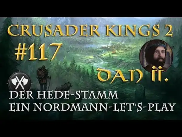 Let's Play Crusader Kings 2 – Der Hede-Stamm #117: Der neue Hofspitzel (Rollenspiel/deutsch)