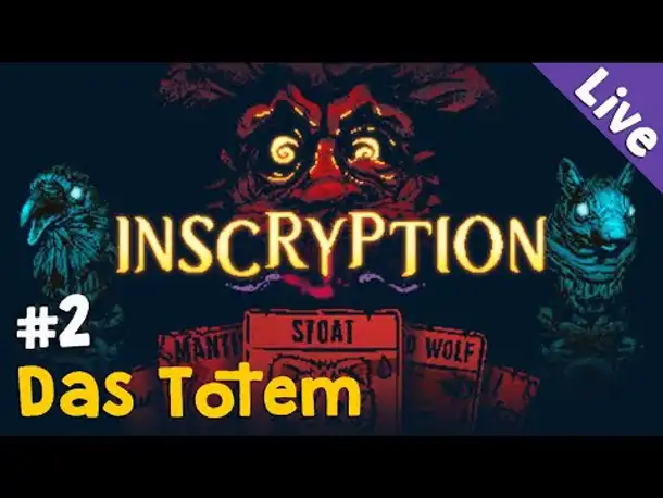 #2: Das Totem ✦ Let's Play Inscryption (Blind / Livestream-Aufzeichnung)