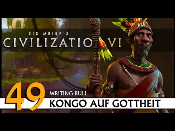 CIVILIZATION VI: Kongo (49) | Gottheit [Deutsch]