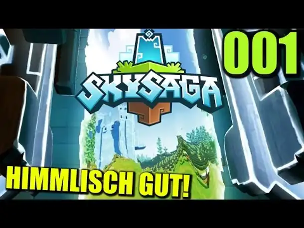 SkySaga Gameplay German #001 Himmlisch gut! (Let's Play Skysaga Deutsch Alpha 3)