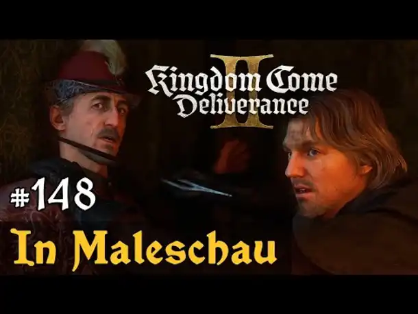 #148: In Maleschau ✦ Let's Play Kingdom Come Deliverance 2 (Slow-, Long- & Roleplay) / Blind