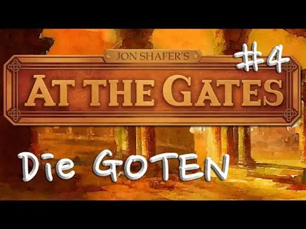 Let's Play At the Gates #4: Die Nachbarn (Tutorial / deutsch / Goten)