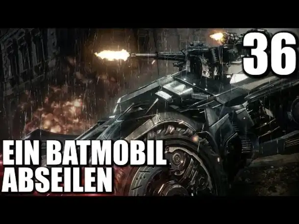 Let's Play Batman Arkham Knight Gameplay German PS4 #036 |  Batman Arkham Knight Deutsch