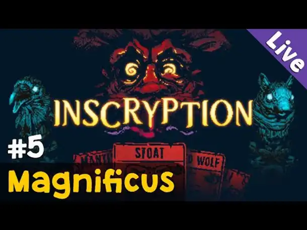 #5: Magnificus ✦ Let's Play Inscryption (Blind / Livestream-Aufzeichnung)