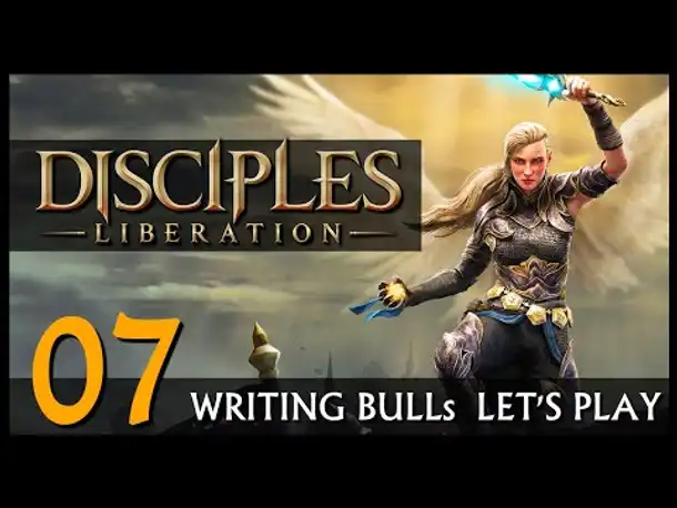 Let's Play! DISCIPLES LIBERATION (07) [Deutsch] [Werbung]