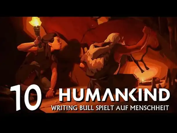 HUMANKIND: Let's Play auf "Menschheit" (10) [Deutsch]