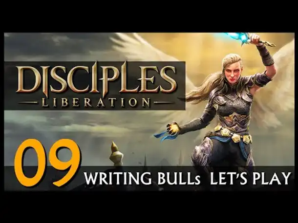 Let's Play! DISCIPLES LIBERATION (09) [Deutsch] [Werbung]