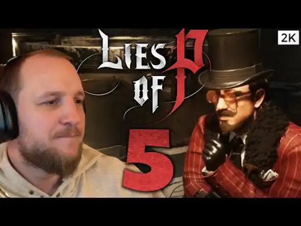 Lets Play Lies of P (Deutsch) - [2K] [Blind] #05 - Wo ist der Butler Fuoco?