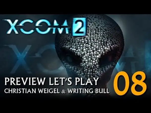 Preview Let's Play: XCOM 2 (08) [deutsch]