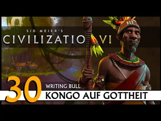 CIVILIZATION VI: Kongo (30) | Gottheit [Deutsch]