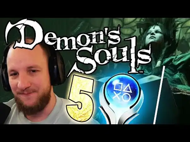DEMONS SOULS Remake 100% Platin Run (Deutsch) #05 - OP sein ist schön