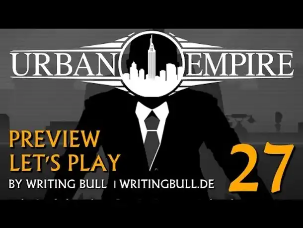 Preview Let's Play: Urban Empire (27) [deutsch]