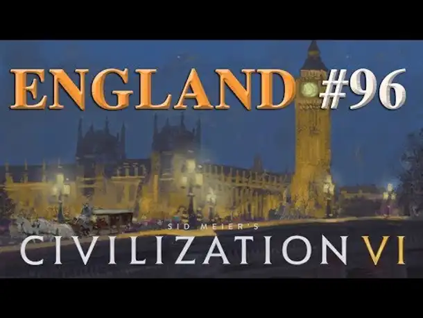 Let's Play Civilization 6 – England #96: Der Bündnisfall (Community-LP)