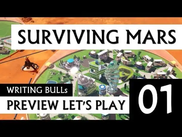 Preview Let's Play: Surviving Mars (01) [deutsch]