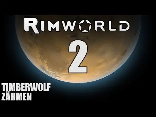 RimWorld German #2 BUGS ZÄHMT WOLF | Let's Play Rimworld Alpha 14 | Hardcore