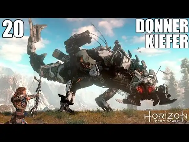 HORIZON ZERO DAWN Gameplay German - 20 - DONNERKIEFER | Let's Play Deutsch
