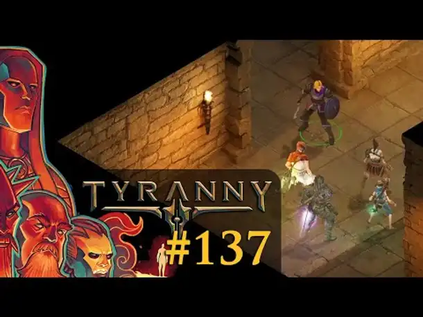 Let's Play Tyranny #137: Das Erbe der Regenten (Blind / Schwer / Deutsch)