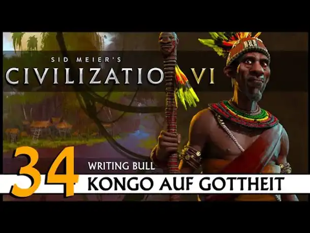 CIVILIZATION VI: Kongo (34) | Gottheit [Deutsch]