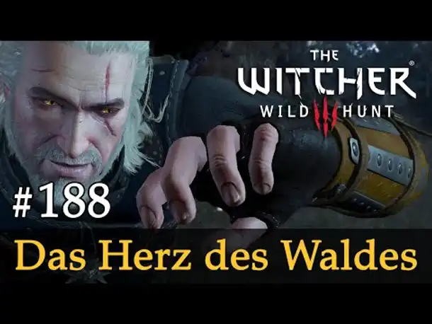 #188: Das Herz des Waldes ✦ Let's Play The Witcher 3 (Next Gen / Slow-, Long- & Roleplay)
