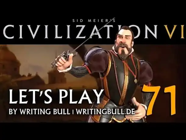 Let's Play: Civilization VI | Spanien (71) [deutsch]