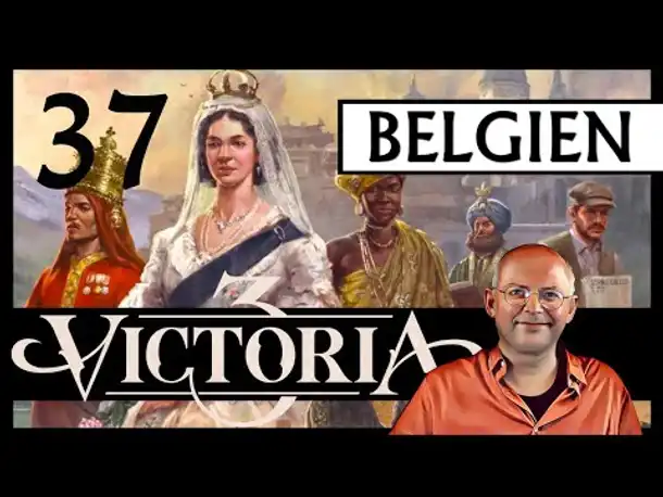 WB erklärt: VICTORIA 3 für Einsteiger | Belgien (37) [Deutsch]