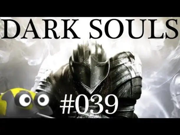 DARK SOULS [HD] #039 ★ Ekliges Vieh ★ [Deutsch | HD | Blind] ★ Let's Play Dark Souls
