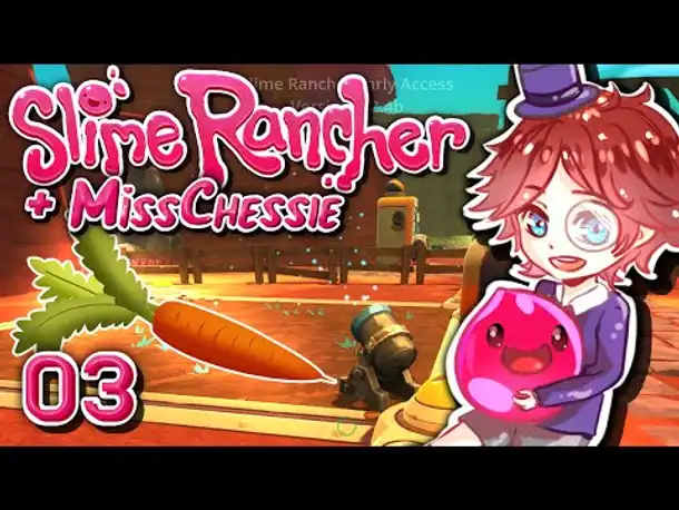 Karottenfarm und MissChessie! | #03 | SLIME RANCHER