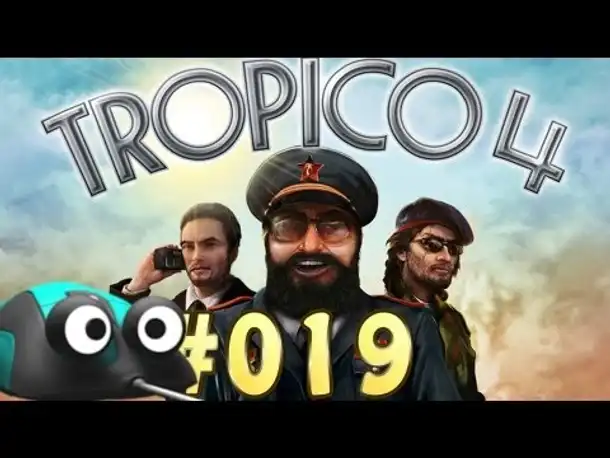 Let's Play Tropico 4 Kampagne #019 Aufstieg zur Macht [Deutsch | German | Gameplay]