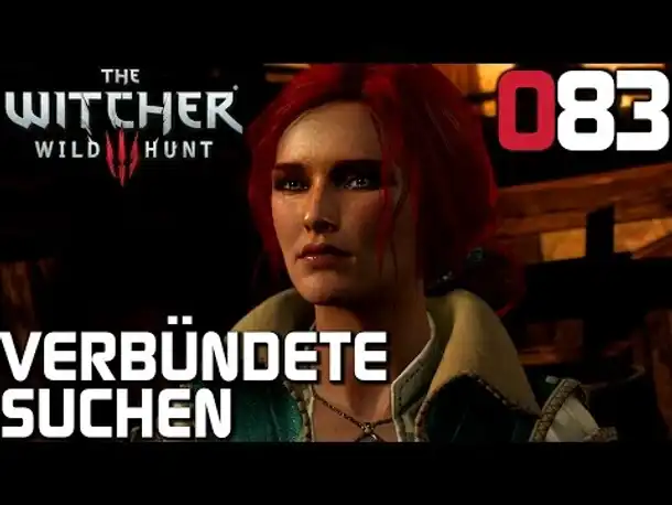 The Witcher 3 Gameplay German #083 Verbündete suchen | Deutsch | Let's Play