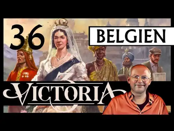 WB erklärt: VICTORIA 3 für Einsteiger | Belgien (36) [Deutsch]