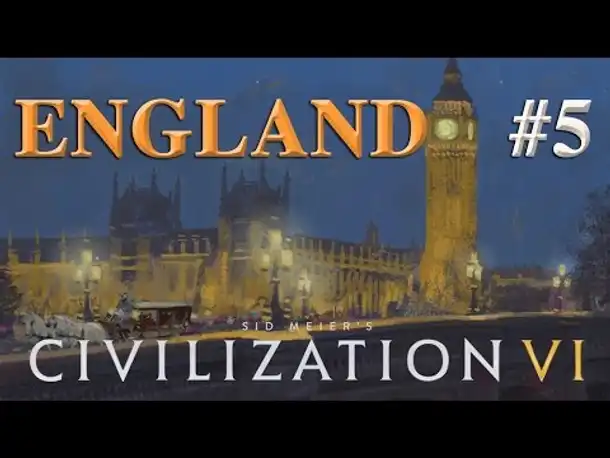 Let's Play Civilization 6 – England #5: Setzt die Segel! (Community-LP / deutsch)