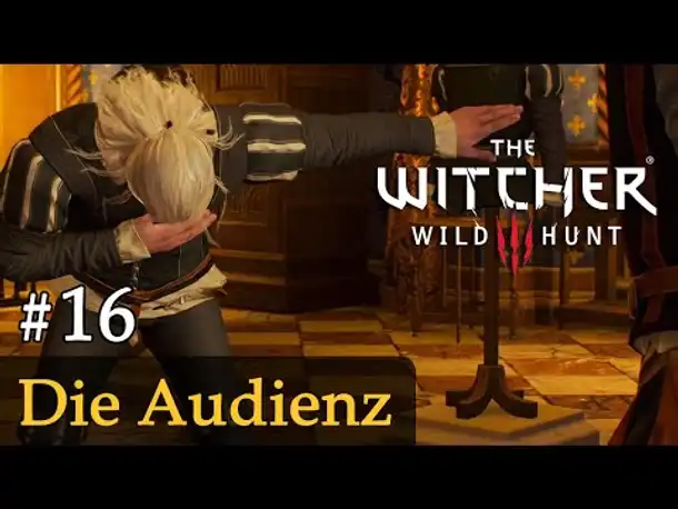 #16: Die Audienz ✦ Let's Play The Witcher 3 (Next Gen / Slow-, Long- & Roleplay / Todesmarsch)
