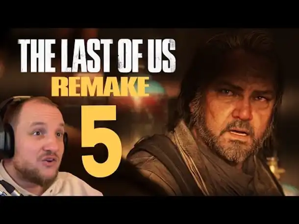 Lets Play THE LAST OF US Remake [PS5] (Deutsch) - #05 am Hacken hängend