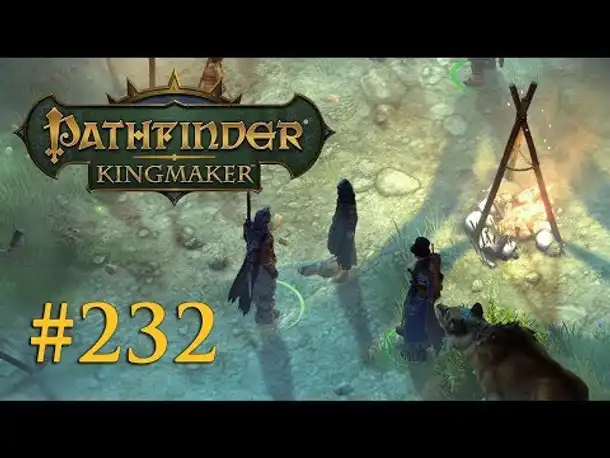 Let's Play Pathfinder: Kingmaker #232 – Im Barbarenlager (Blind / Deutsch)