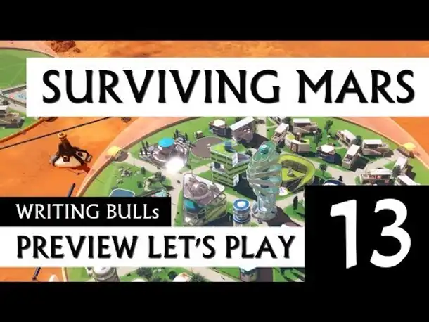 Preview Let's Play: Surviving Mars (13) [deutsch]