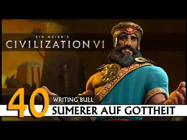CIVILIZATION VI: Sumerer (40) | Gottheit [Deutsch]