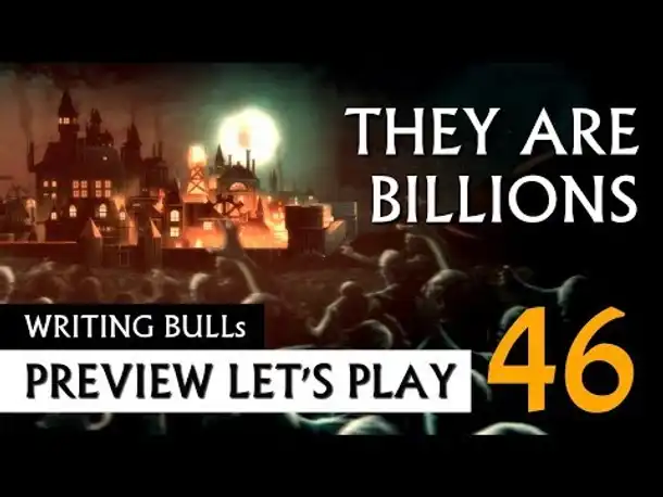 Preview Lets Play: They Are Billions (46) [deutsch]