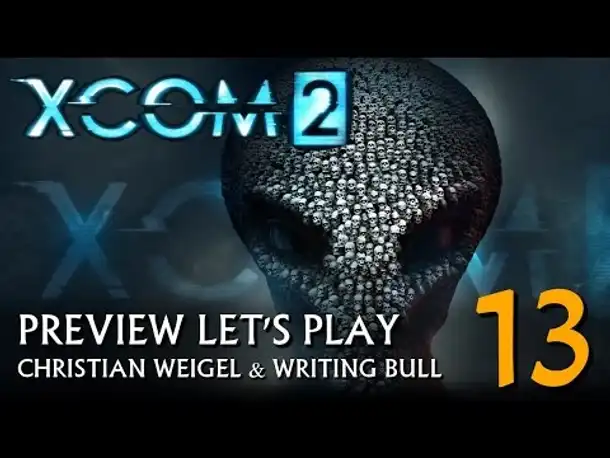 Preview Let's Play: XCOM 2 (13) [deutsch]