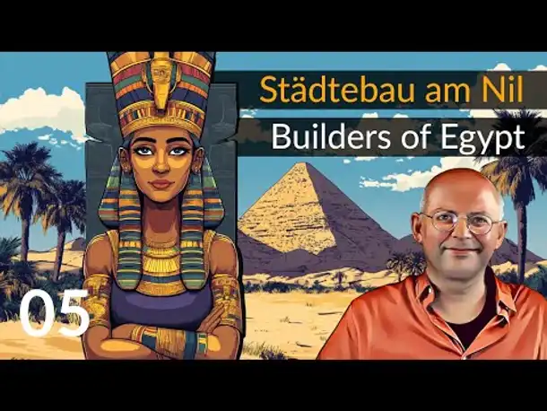 Pyramiden bauen! "Builders of Egypt" | (05) [Deutsch]