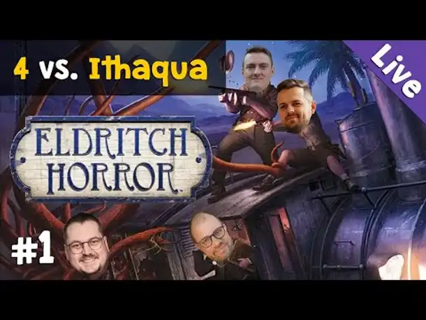 Mission Weltrettung: 4 vs. Ithaqua ✦ Eldritch Horror (Brettspiel) ✦ Live-Aufzeichnung
