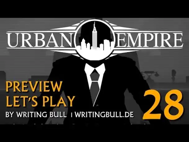 Preview Let's Play: Urban Empire (28) [deutsch]