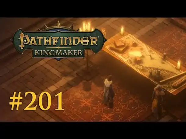 Let's Play Pathfinder: Kingmaker #201 – Amiri hat Sorgen (Blind / Deutsch)