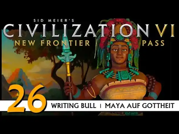 Civilization VI: Maya auf Gottheit (26) | Zufalls-Techtree [Deutsch]