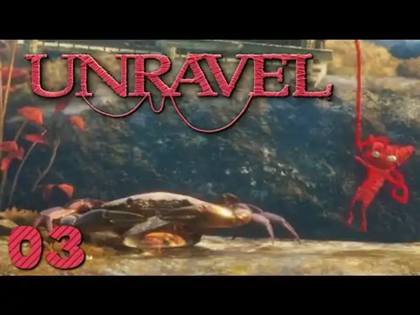 Kampf gegen die Wollhasser-Krabben! | #03 | UNRAVEL