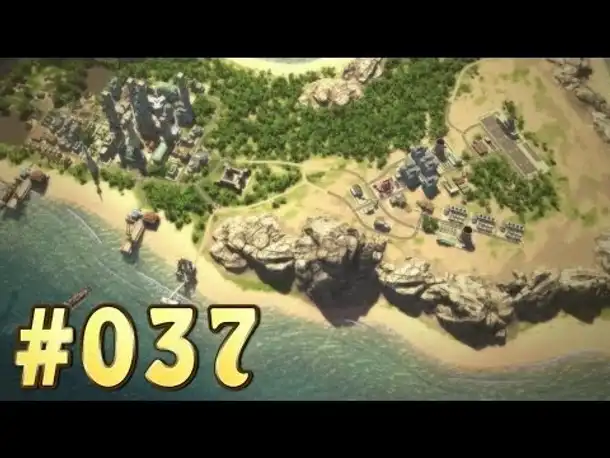 Let's Play Tropico 5 Kampagne #037 Nervige Piraten (Gameplay German Deutsch)