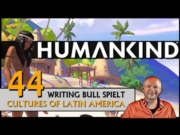 HUMANKIND mit Latin America Pack (44) [Deutsch]