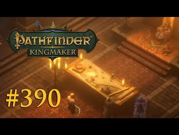 Let's Play Pathfinder: Kingmaker #390 – Mein Freund, der Wodga (Blind / Deutsch)