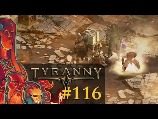 Let's Play Tyranny #116: Das Edikt des Feuers (Blind / Schwer / Deutsch)