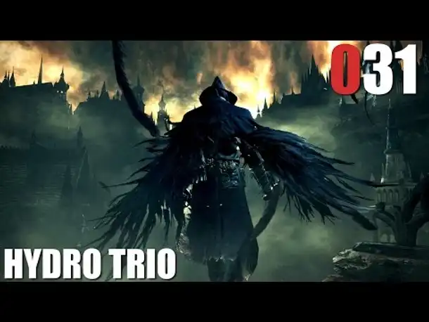 Bloodborne Gameplay German Deutsch #031 Hydra Trio (Let's Play Bloodborne PS4 Gameplay